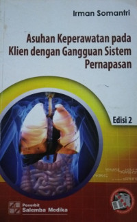 Asuhan keperawatan pada klien dengan gangguan sistem pernapasan