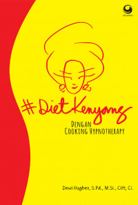 Diet kenyang dengan cooking hypnotherapy