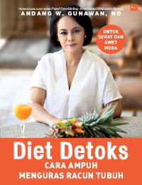 Diet detoks : cara ampuh menguras racun tubuh