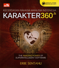 Image of Karakter 360: kecerdasan Rahasia manusia Indonesia
