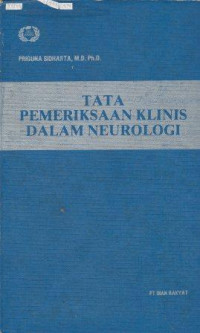 Tata pemeriksaan klinis dalam neurologi