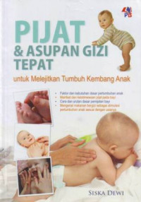 Pijat dan asupan gizi tepat untuk melejitkan tumbuh kembang anak