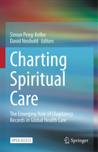 Charting spiritual care :the emerging role of chaplaincy records in global health care