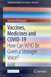 Image of Vaccines, Medicines and COVID-19 :How Can WHO Be Given a Stronger Voice?