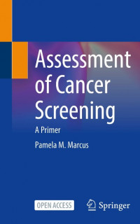 Image of Assessment of Cancer Screening :A Primer