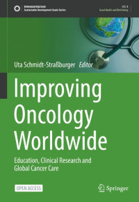 Image of Improving Oncology Worldwide :Education, Clinical Research and Global Cancer Care