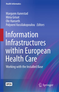 Image of Information infrastructures within European health care :working with the installed base