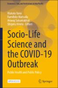 Socio-life science and the COVID-19 outbreak:public health and public policy