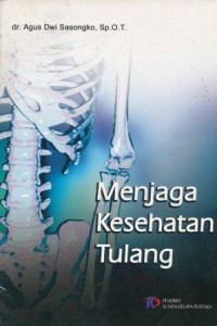 Menjaga kesehatan tulang