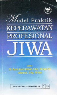 Image of Model praktik keperawatan profesional jiwa