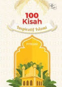 Image of 100 kisah inspiratif Islami