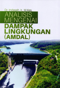 Image of Analisis mengenai dampak lingkungan (amdal)