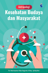 Image of Antropologi kesehatan budaya dan masyarakat