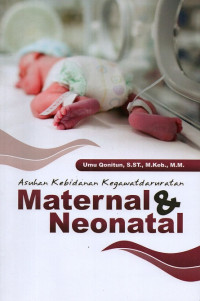 Image of Asuhan kebidanan kegawatdaruratan maternal & neonatal