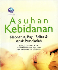 Image of Asuhan kebidanan neonatus, bayi, balita & anak prasekolah