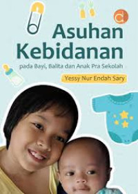 Image of Asuhan kebidanan pada bayi, balita dan anak pra sekolah