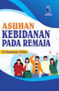 Image of Asuhan kebidanan pada remaja