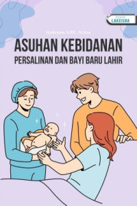 Image of Asuhan kebidanan persalinan dan bayi baru lahir