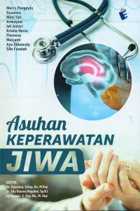 Asuhan keperawatan jiwa