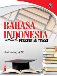 Image of Bahasa Indonesia untuk perguruan tinggi
