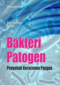 Image of Bakteri patogen penyebab keracunan pangan