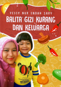 Image of Balita gizi kurang dan keluarga