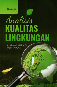 Buku ajar analisis kualitas lingkungan