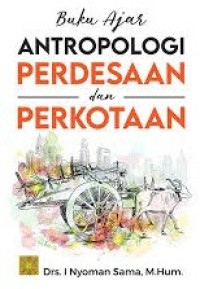 Image of Buku ajar antropologi perdesaan dan perkotaan