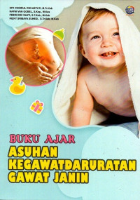 Image of Buku ajar asuhan kegawatdaruratan gawat janin