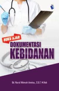 Image of Buku ajar dokumentasi kebidanan