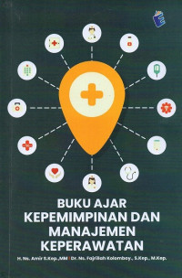 Image of Buku ajar kepemimpinan dan manajemen keperawatan