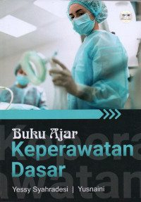 Buku ajar keperawatan dasar