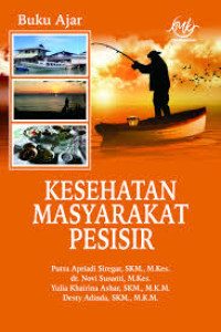 Buku ajar kesehatan masyarakat pesisir