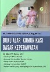 Buku ajar komunikasi dasar keperawatan