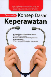 Buku ajar konsep dasar keperawatan