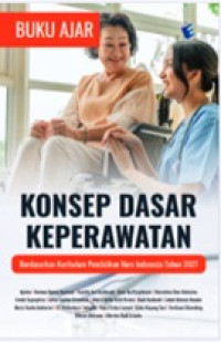 Buku ajar konsep dasar keperawatan