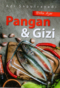 Buku ajar pangan & gizi