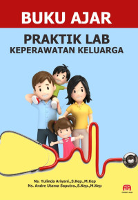 Image of Buku ajar praktik lab keperawatan keluarga