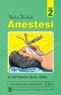 Buku kuliah anestesi