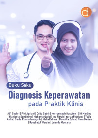 Image of Buku saku diagnosis keperawatan pada praktik klinis