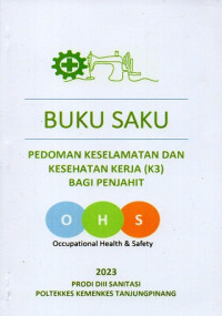 Buku saku Pedoman keselamatan dan kesehatan kerja (K3) bagi penjahit