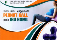Image of Buku saku penggunaan peanut ball pada ibu hamil