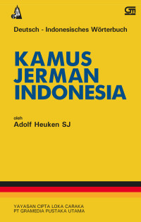 Deutsch - Indonesisches  worterbuch : kamus Jerman Indonesia