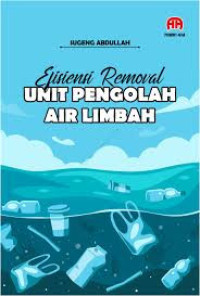 Image of Efisiensi removal unit pengolah air limbah