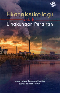 Image of Ekotoksikologi untuk lingkungan perairan