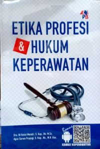 Etika profesi & hukum keperawatan