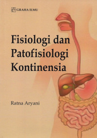 Fisiologi dan patofisiologi kontinensia