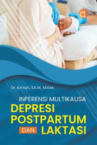 Inferensi multikausa depresi postpartum dan laktasi