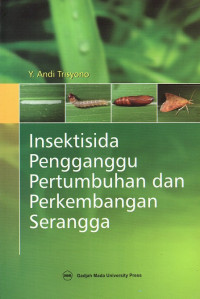 Image of Insektisida pengganggu pertumbuhan dan perkembangan serangga