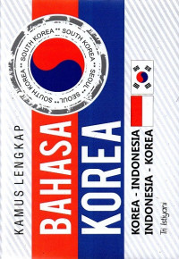 Image of Kamus lengkap bahasa Korea :  Korea-Indonesia Indonesia-Korea